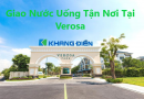 Giao nước suối tận nơi tại Khu dân cư VEROSA Khang Điền